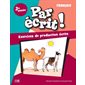 Par écrit ! Français, 3e année