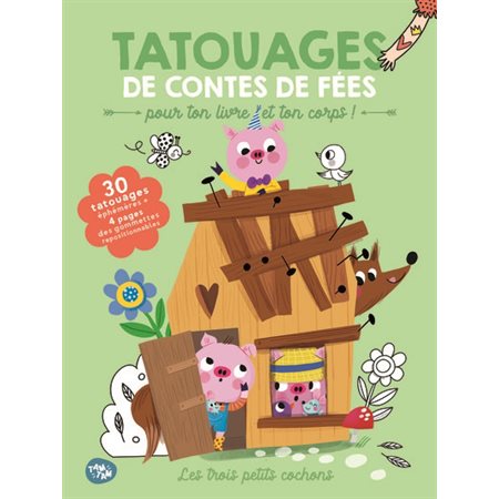 Les trois petits cochons, Tatouages de contes de fées : pour ton livre et ton corps !