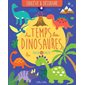 Au temps des dinosaures, soulève & découvre