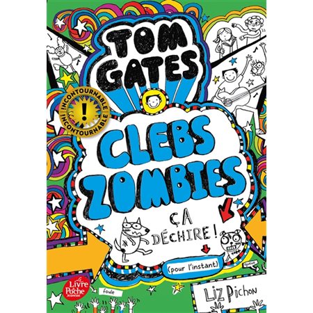 Clebs Zombies, ça déchire ! (pour l'instant), Tom Gates, 11