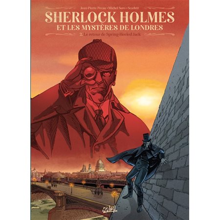 Sherlock Holmes et les mystères de Londres #2 Le retour de Spring-Heeled Jack