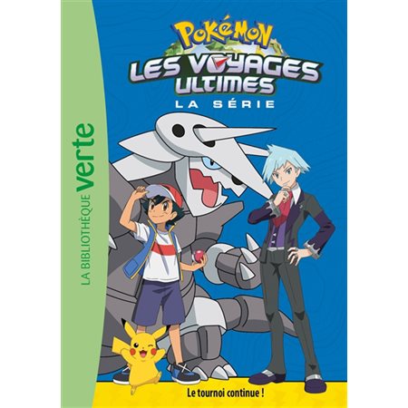 Pokémon : la série #28 Le tournoi continue !