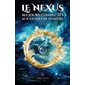 Le Nexus,365 jours connectés aus guides de lumiere