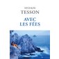 Avec les fées, Equateurs littérature