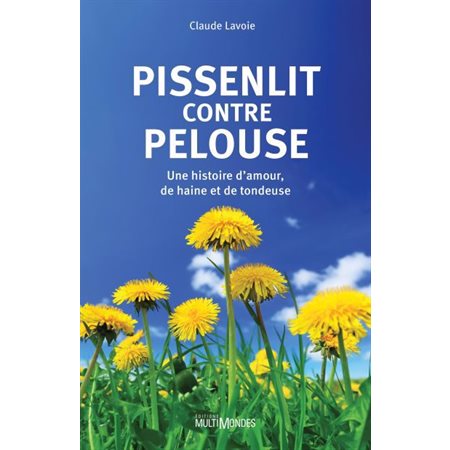 Pissenlit contre pelouse