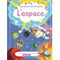 L'espace, Mon grand livre de réponses