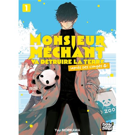 Monsieur Méchant va détruire la Terre#1