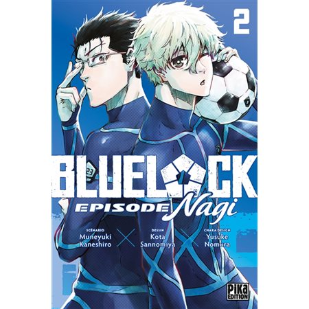 Blue lock : épisode Nagi #2