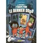 Les aventures de l'équipe Pom #2 Le dernier dodo