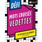 Défi - Mots croisés vedettes