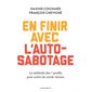 En finir avec l'auto-sabotage