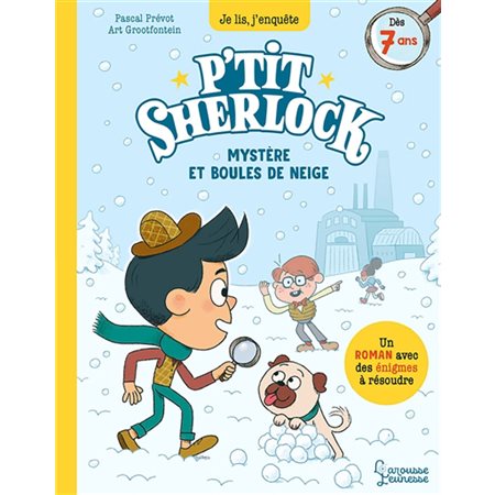 P'tit Sherlock, Mystère et boules de neige