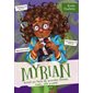 Myrian aurait pu faire de grande choses, mais ... elle a pété, Myrian, 3