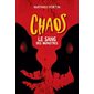 Chaos Le sang des monstres Chaos Le sang des monstres
