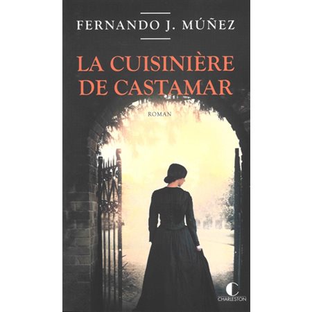 La cuisinière de Castamar