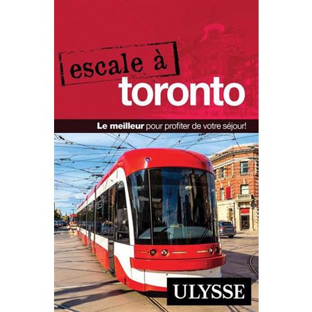 Escale à Toronto, Escale Ulysse