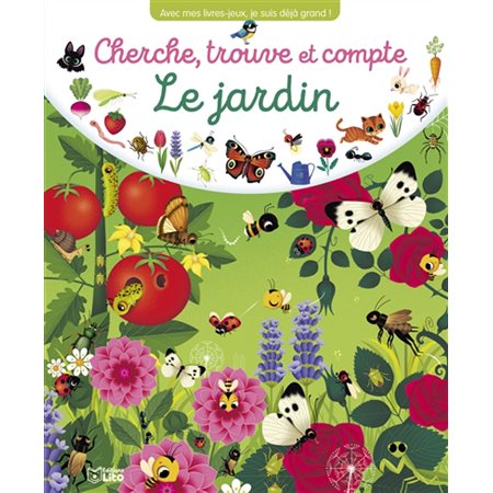 Le jardin : cherche, trouve et compte, Les livres jeux