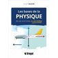 Les bases de la physique en 60 notions illustrées