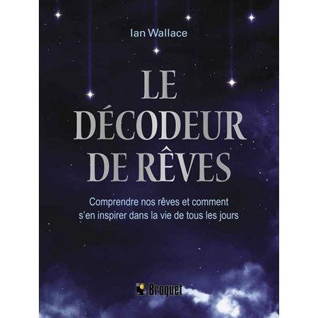 Le décodeur de rêves