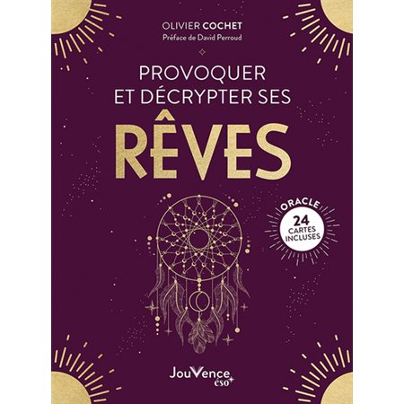 Provoquer et décrypter ses rêves, Jouvence éso, 24