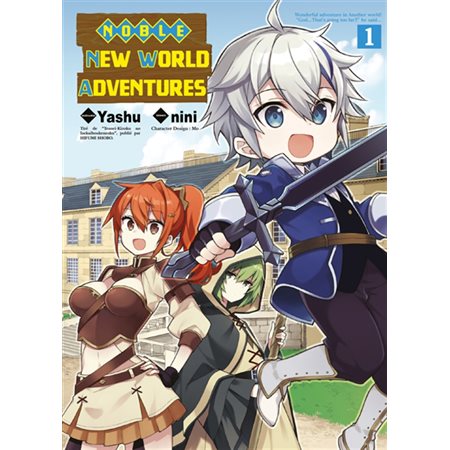 Noble new world adventures, Vol. 1, Noble new world adventures, 1