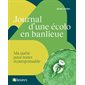 Journal d'une écolo en banlieue