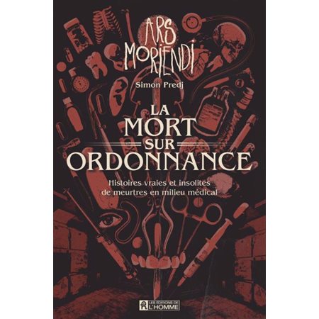 La mort sur ordonnance