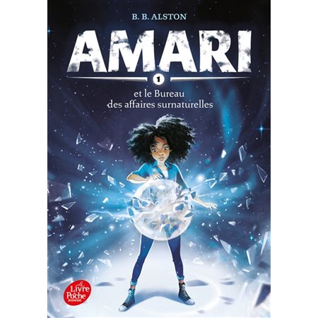 Amari #1 et le Bureau des affaires surnaturelles