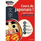 Cours de japonais ! Vol. 1 Apprendre l'écriture