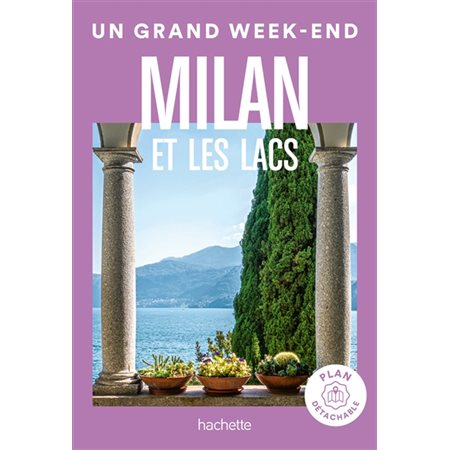 Un grand week-end, Milan et les lacs