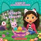 Gabby et la maison magique, Le ch'lapin de Pâques