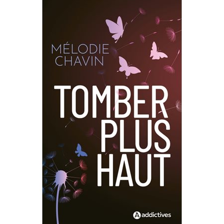 Tomber plus haut