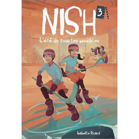 Nish #3 L'été de tous les possibles