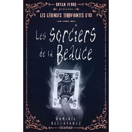 Les sorciers de la Beauce