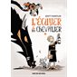 L'écuyer et son chevalier, Vol. 1, L'écuyer et son chevalier, 1