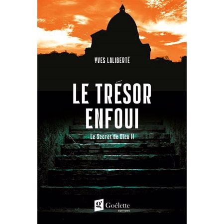 Le trésor enfoui, Le Secret de Dieu, 2