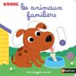 Les animaux familiers : mon imagier animé
