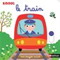 Le train : mon imagier animé
