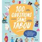 100 questions sans tabou