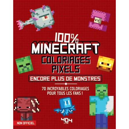 100% Minecraft, Coloriages pixels : Toujours plus de monstres