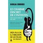 Le charme discret de l'intestin : tout sur un organe mal aimé