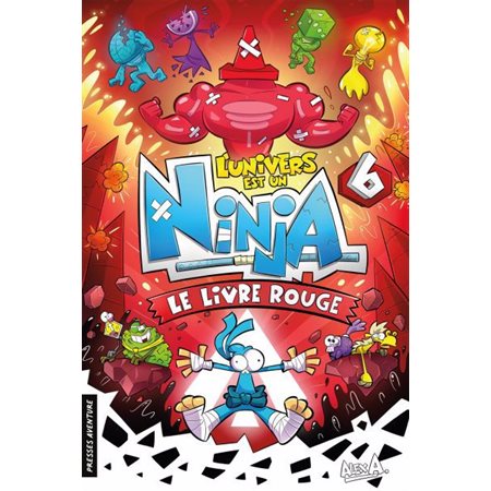 L'univers est un ninja #6 Le livre rouge