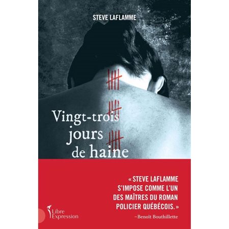 Vingt-trois jours de haine