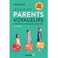 Le guide des parents voyageurs