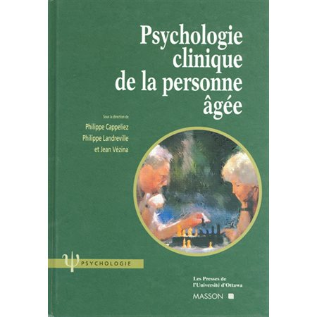 Psychologie clinique de la personne âgée