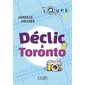 Déclic à Toronto