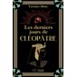 Les derniers jours de Cléopâtre