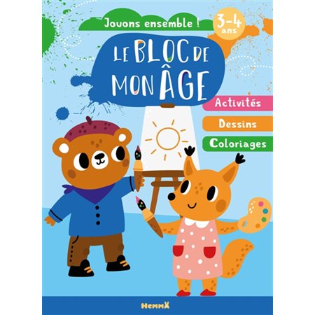 Le bloc de mon âge 3-4 ans : Jouons ensemble !