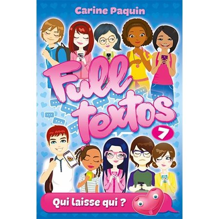 Full textos #7 Qui laisse qui ?