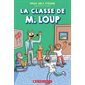 La classe de M. Loup, La classe de M. Loup, 1